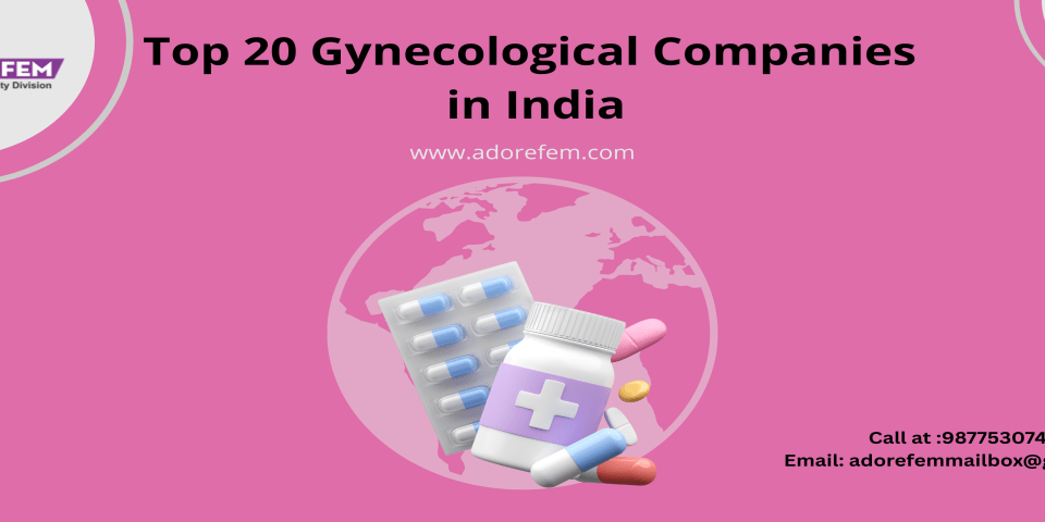 Top 20 gynecology companies in India