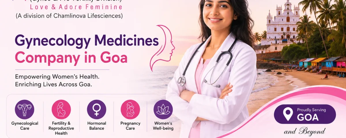 Gynecology Medicines Company in Goa