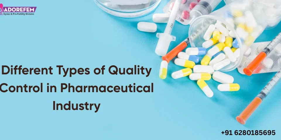 Quality Control in Pharmaceutical Industry