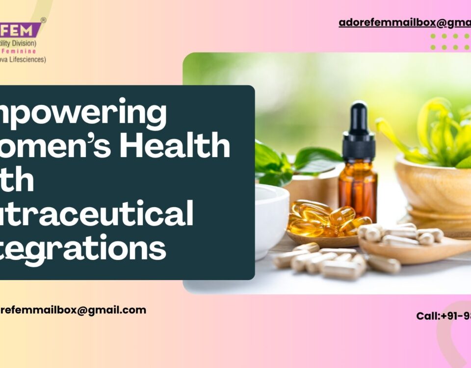 Empowering Women's Health with Nutraceutical Integrations